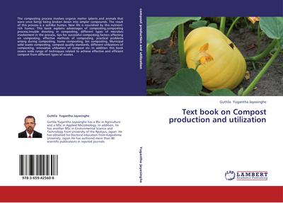 Text book on Compost production and utilization