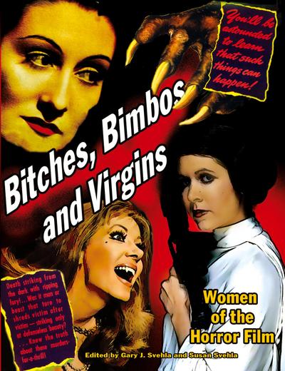 Bitches, Bimbos and Virgins