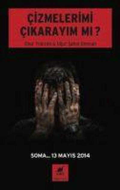 Cizmelerimi Cikarayim Mi