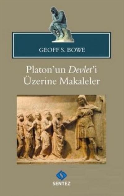 Platonun Devleti Üzerine Makaleler