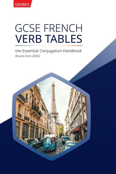 GCSE French Verb Tables