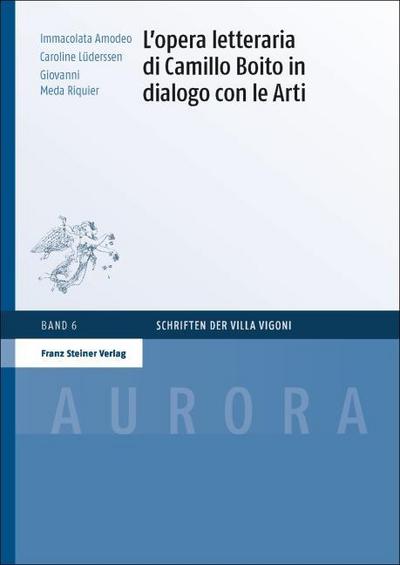 L’opera letteraria di Camillo Boito in dialogo con le Arti