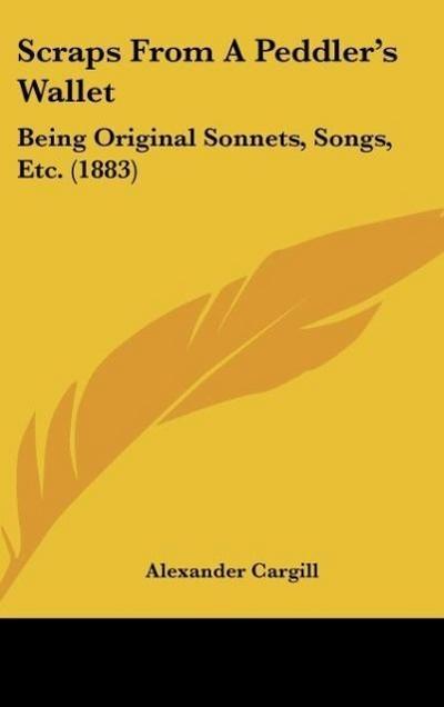 Scraps From A Peddler’s Wallet