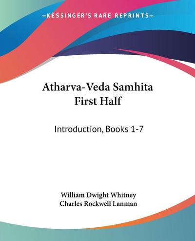 Atharva-Veda Samhita First Half