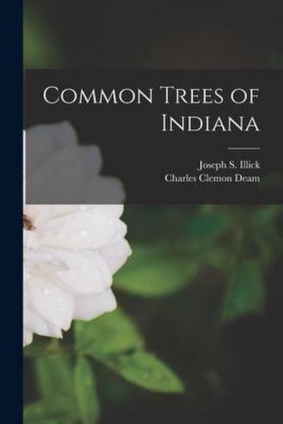 Common Trees of Indiana