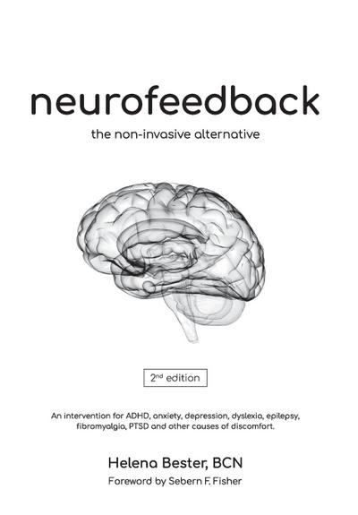 Neurofeedback: The Non-Invasive Alternative