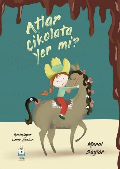 Atlar Cikolata Yer mi