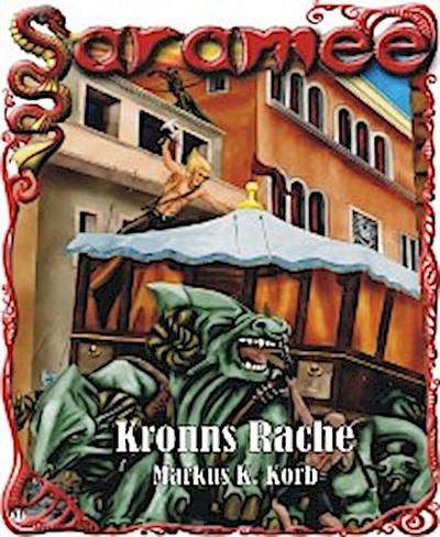 Saramee 11: Kronns Rache