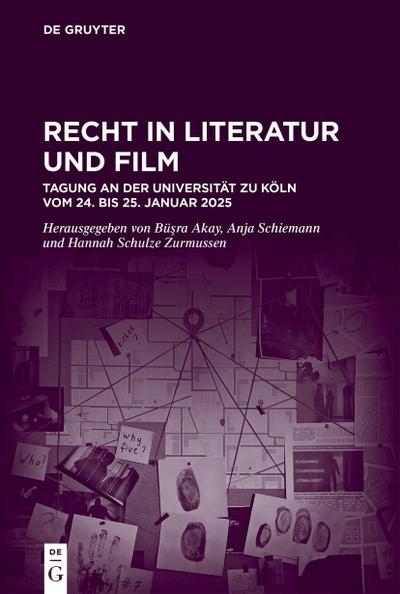 Recht in Literatur und Film
