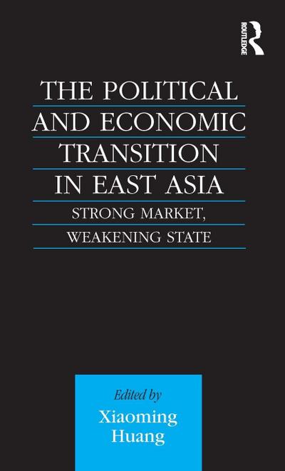 The Political and Economic Transition in East Asia