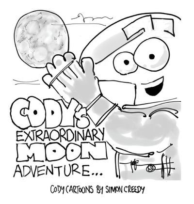CODY’S EXTRAORDINARY MOON ADVENTURE