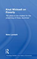 Knut Wicksell on the Causes of Poverty and its Remedy