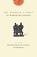 Sex, Marriage, and Family in World Religions