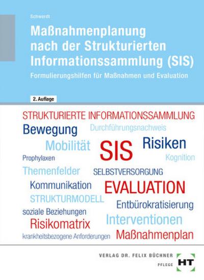 eBook inside: Buch und eBook Maßnahmenplanung nach der Strukturierten Informationssammlung (SIS), m. 1 Buch, m. 1 Online-Zugang
