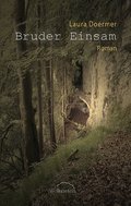 Bruder Einsam