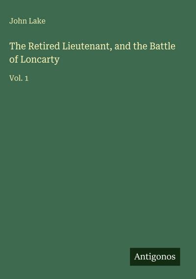 The Retired Lieutenant, and the Battle of Loncarty