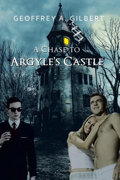A Chase to Argyle’s Castle