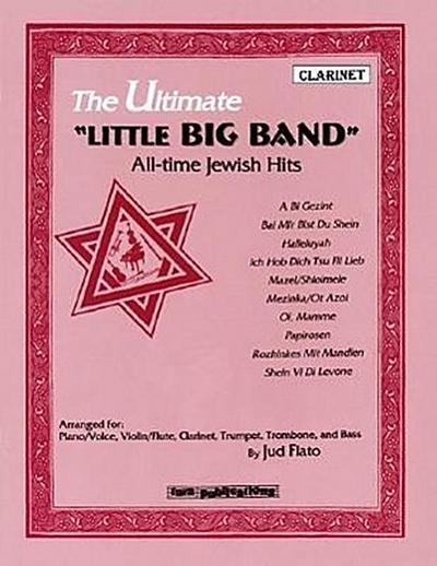 The Ultimate Little Big Band: All-Time Jewish Hits