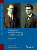 Briefwechsel Arnold Schönberg - Heinrich Jalowetz