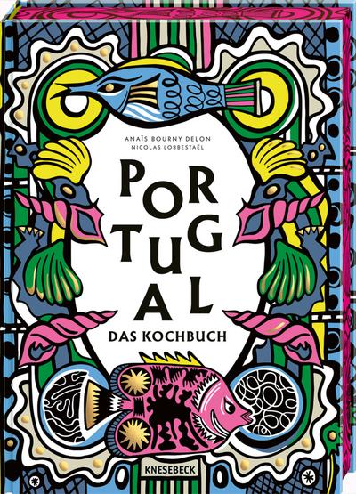 Portugal. Das Kochbuch