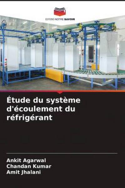 Étude du système d’écoulement du réfrigérant