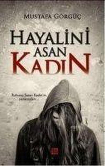 Hayalini Asan Kadin