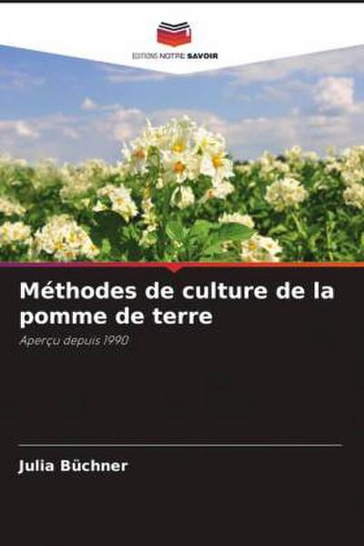 Méthodes de culture de la pomme de terre