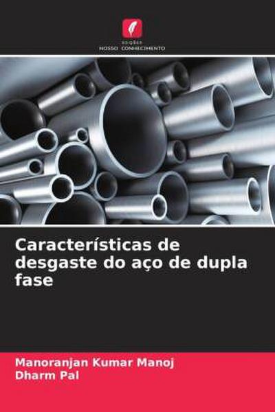 Características de desgaste do aço de dupla fase