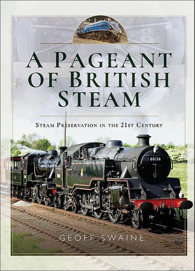 A Pageant of British Steam