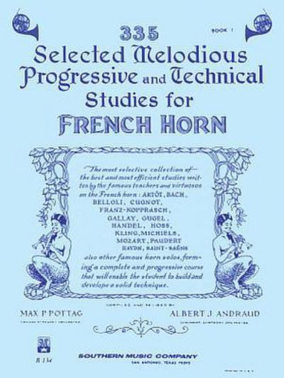 335 Selected Melodious Progressive & Technical Studies: Horn