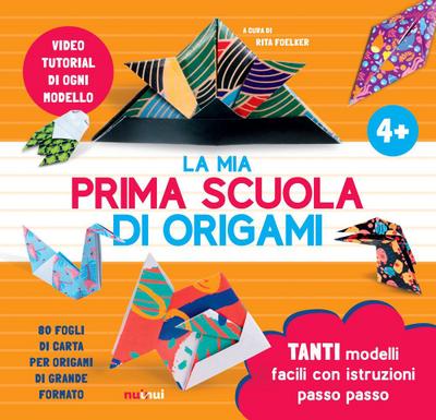 La mia prima scuola di origami
