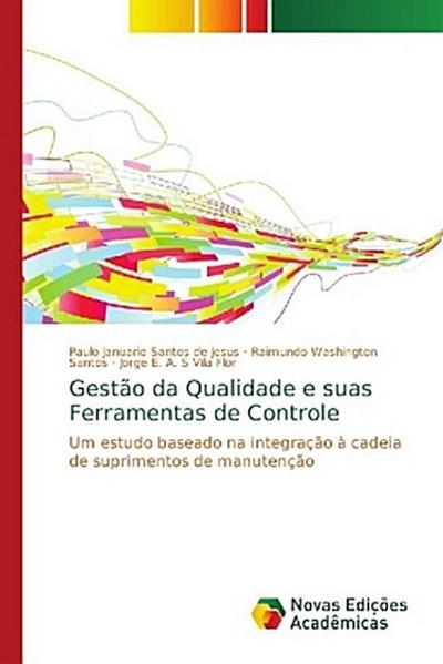 Gestão da Qualidade e suas Ferramentas de Controle
