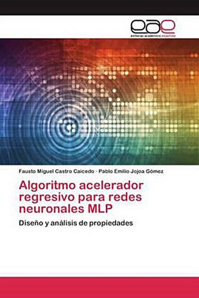 Algoritmo acelerador regresivo para redes neuronales MLP