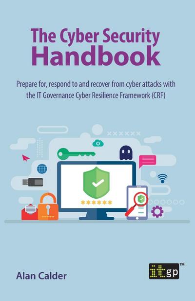 The Cyber Security Handbook