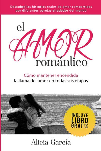 El Amor Romántico