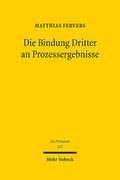 Die Bindung Dritter an Prozessergebnisse