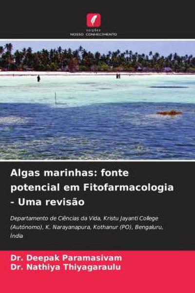 Algas marinhas: fonte potencial em Fitofarmacologia - Uma revisão