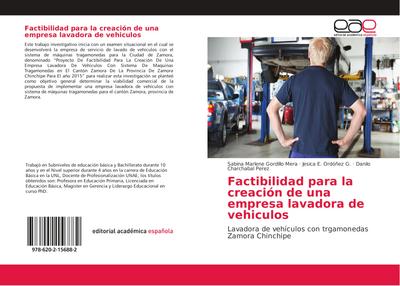 Factibilidad para la creación de una empresa lavadora de vehiculos
