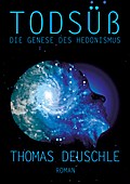 TODSÜß - Thomas Deuschle