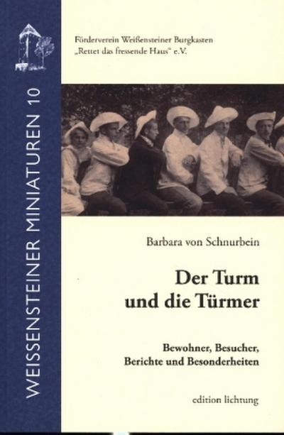 Der Turm und die Türmer