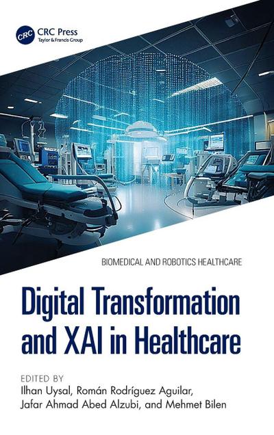 Digital Transformation and XAI in Healthcare