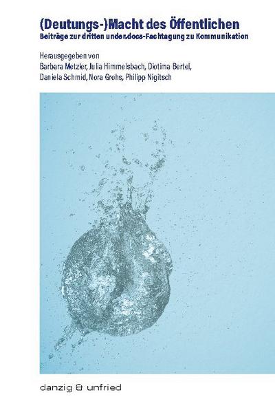 (Deutungs-)Macht des Öffentlichen