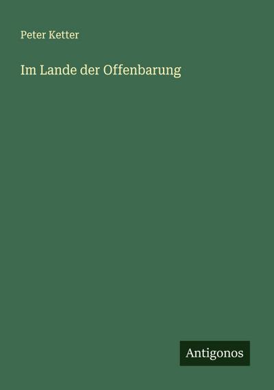 Im Lande der Offenbarung