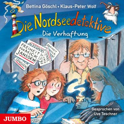 Die Nordseedetektive - Die Verhaftung, 1 Audio-CD