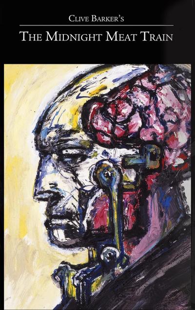 Barker, C: Clive Barker’s The Midnight Meat Train Special De