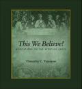 This We Believe