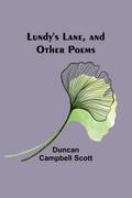 Lundy’s Lane, and Other Poems