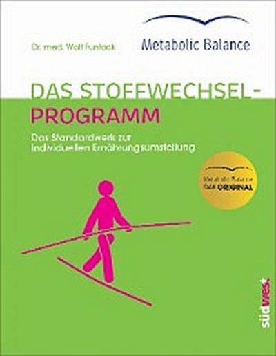 Metabolic Balance® - Das Stoffwechselprogramm (Neuausgabe)