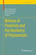 Notions of Positivity and the Geometry of Polynomi