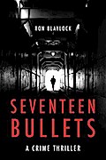 Seventeen Bullets